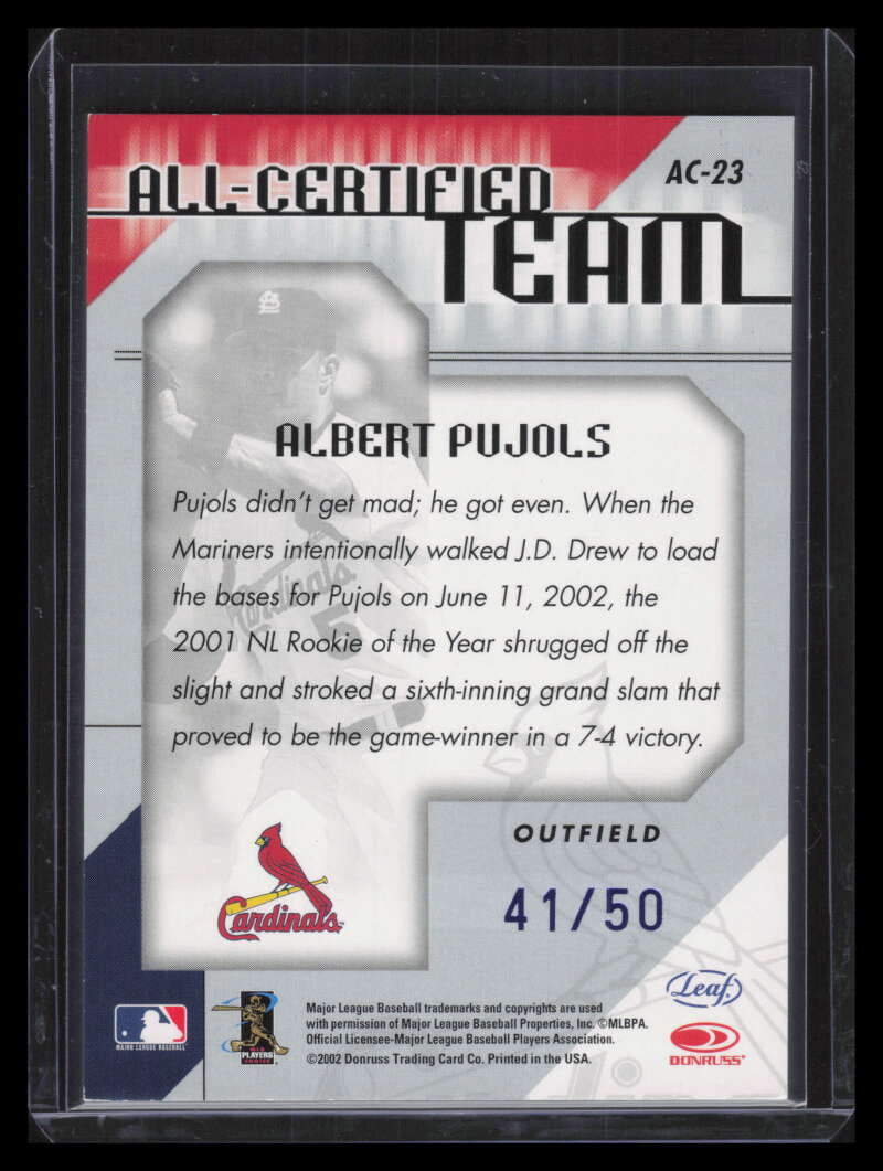 2002 Leaf Certified All-Certified Team Mirror Blue 23 Albert Pujols 41/50