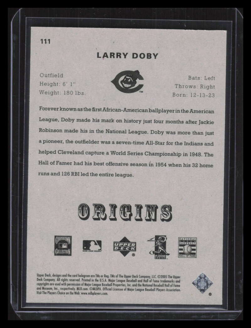 2005 Origins Black 111 Larry Doby RET 1/1 RETIRED