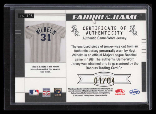 2003 Leaf Certified Fabric of Game Autographs 108dy Hoyt Wilhelm Jersey Auto 1/4
