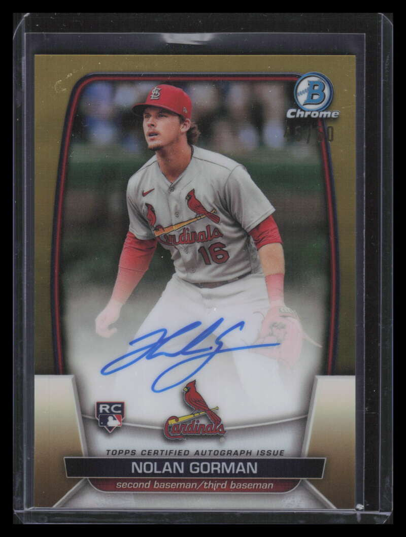 2023 Bowman Chrome Autographs Gold Refractor Nolan Gorman Rookie Auto 45/50
