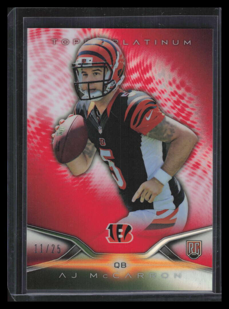 2014 Topps Platinum Red Refractor 124 A. J. McCarron Rookie 11/25