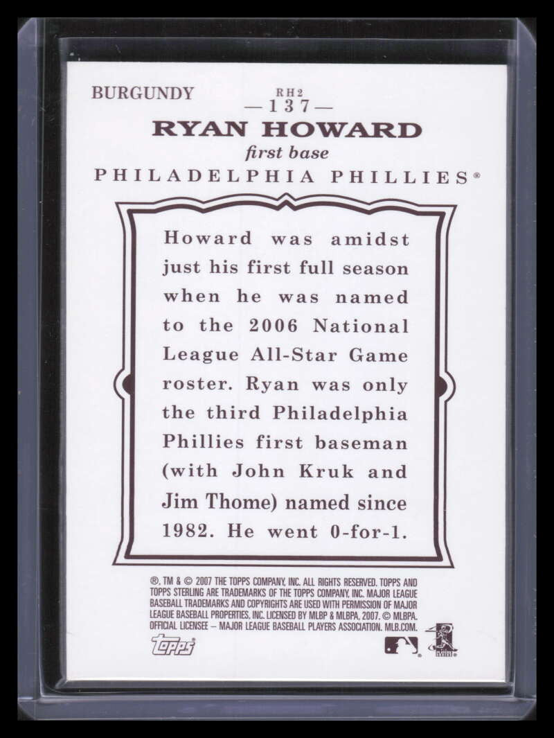 2007 Topps Sterling Framed Burgundy 137 Ryan Howard 11/14