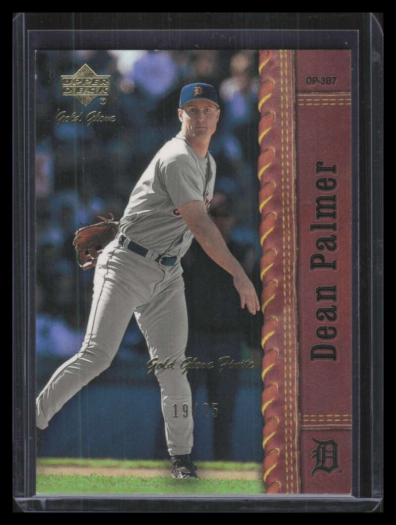 2001 Upper Deck Gold Glove Finite 30 Dean Palmer 19/25