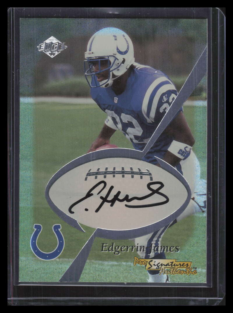 1999 Collector's Edge First Place Pro Signature Authentic Edgerrin James RC Auto