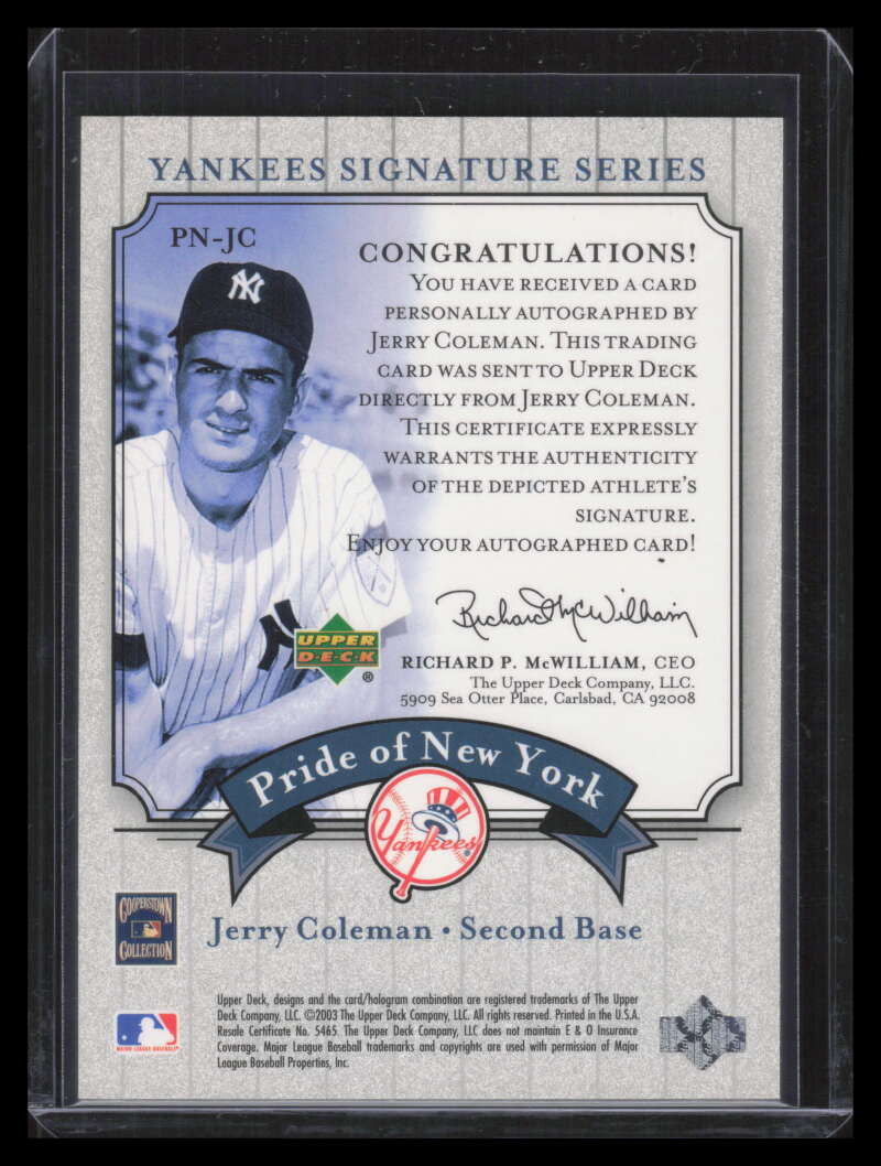 2003 Upper Deck Yankees Signature Pride New York Autograph JC Jerry Coleman Auto