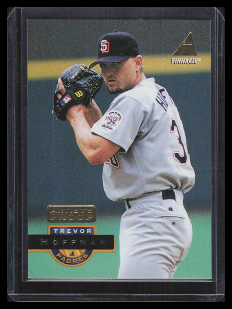 1994 Pinnacle Artist's Proofs 272 Trevor Hoffman /1000
