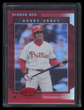 2001 Leaf Certified Materials Mirror Red 51 Bobby Abreu 2/75
