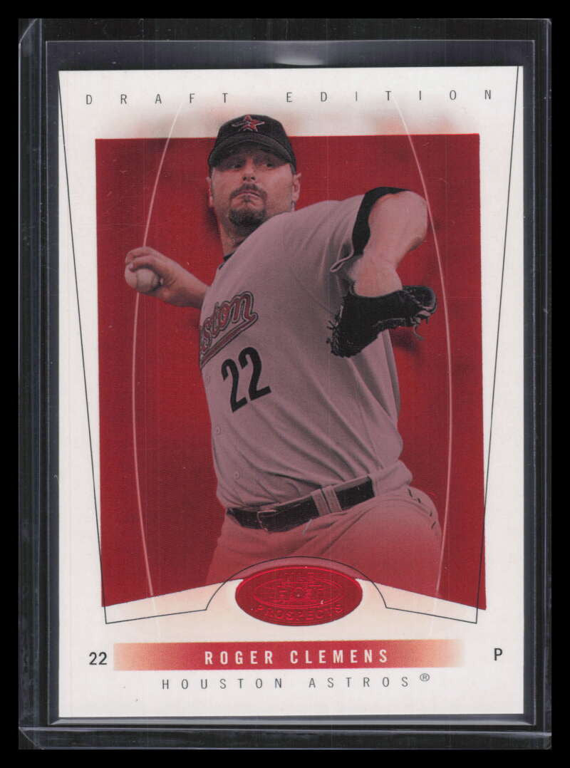 SOLD 151364 2004 Hot Prospects Draft Red Hot 4 Roger Clemens 142/150