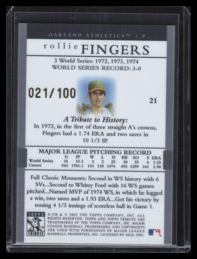 2003 Topps Tribute World Series Gold 21 Rollie Fingers 72 21/100 1972