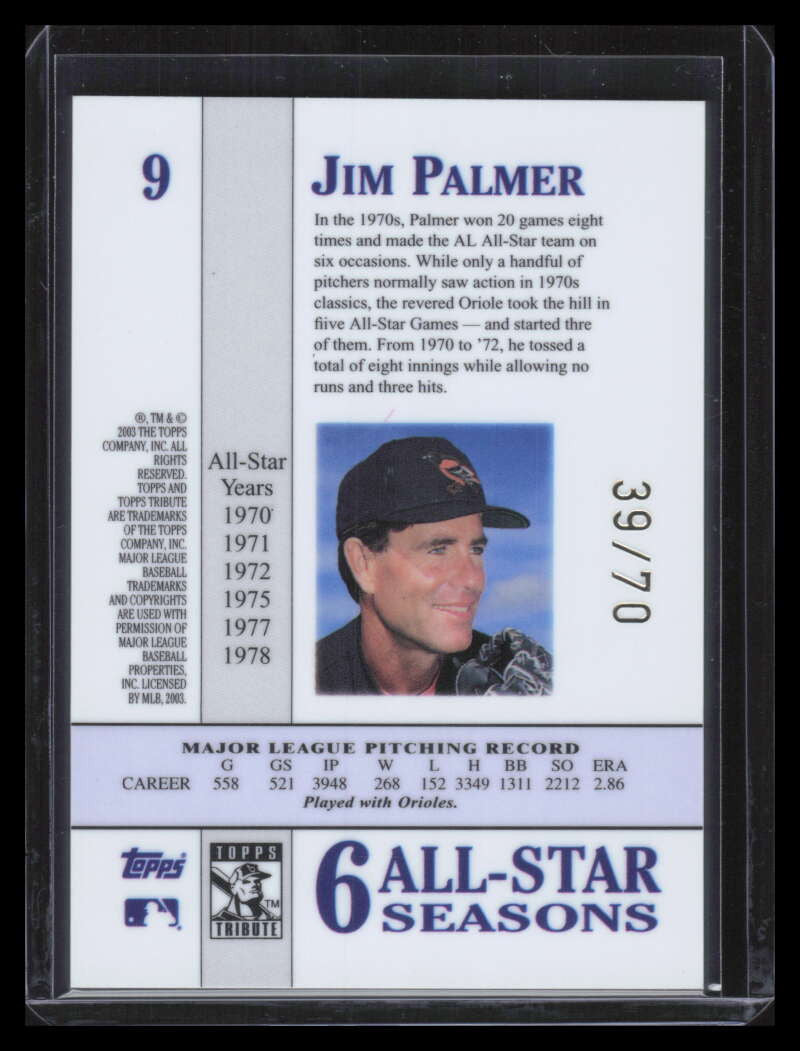 SOLD 151497 2003 Topps Tribute Perennial All-Star Gold 9 Jim Palmer 39/70