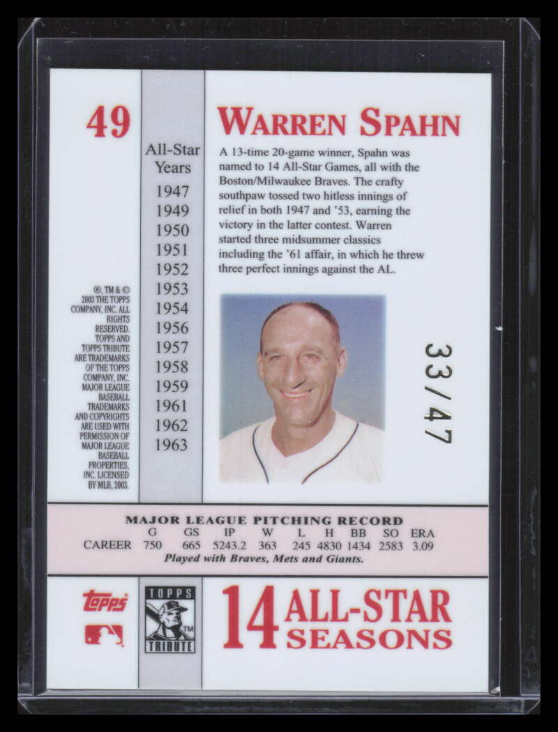 SOLD 151528 2003 Topps Tribute Perennial All-Star Gold 49 Warren Spahn 33/47