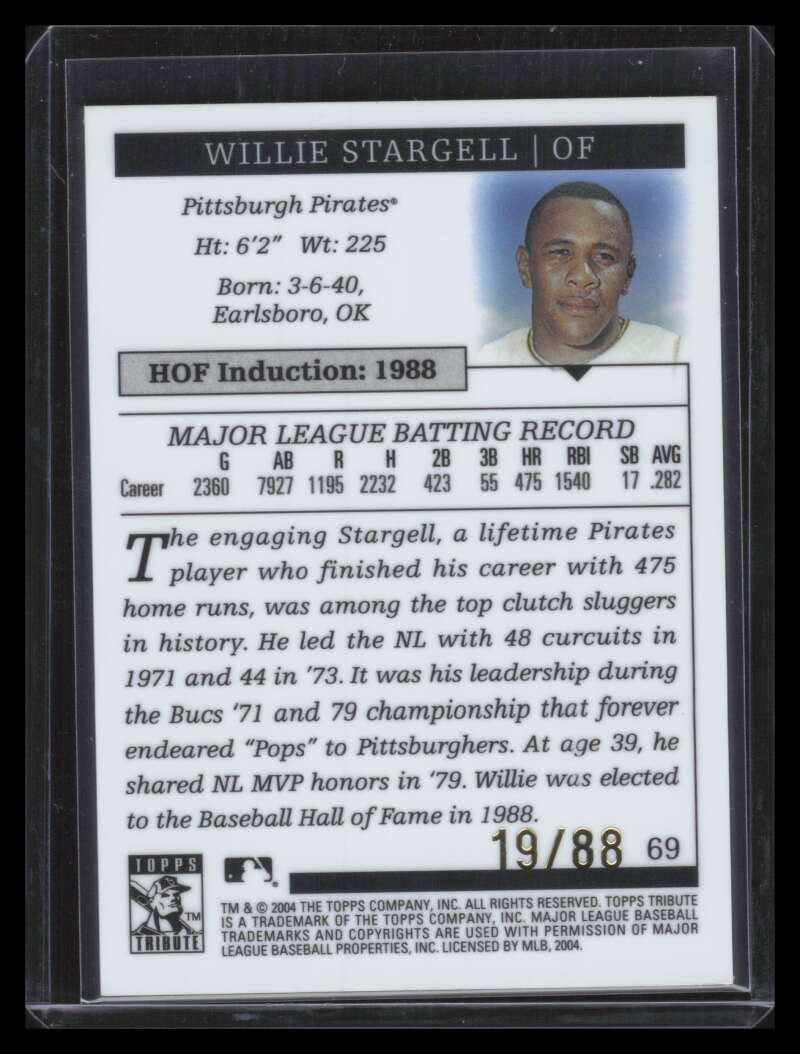 2004 Topps Tribute HOF Gold 69 Willie Stargell 19/88