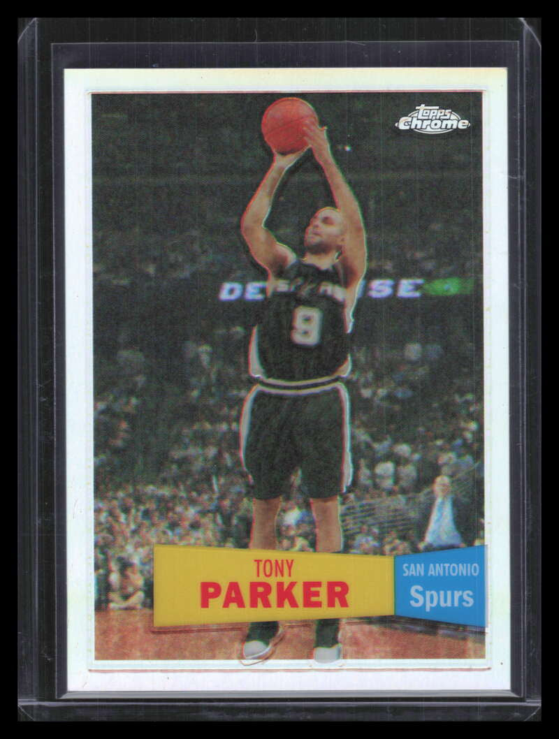 2007-08 Topps Chrome 1957-58 Variation Refractor 36 Tony Parker 987/999