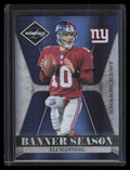 2008 Leaf Limited Banner Season Holofoil 20 Eli Manning 2/100