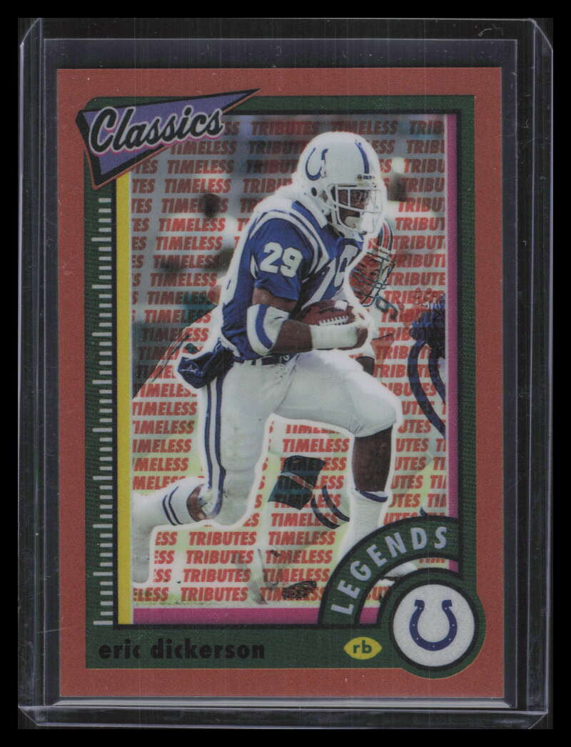 2022 Classics Premium Edition Timeless Tributes Orange 123 Eric Dickerson 9/10