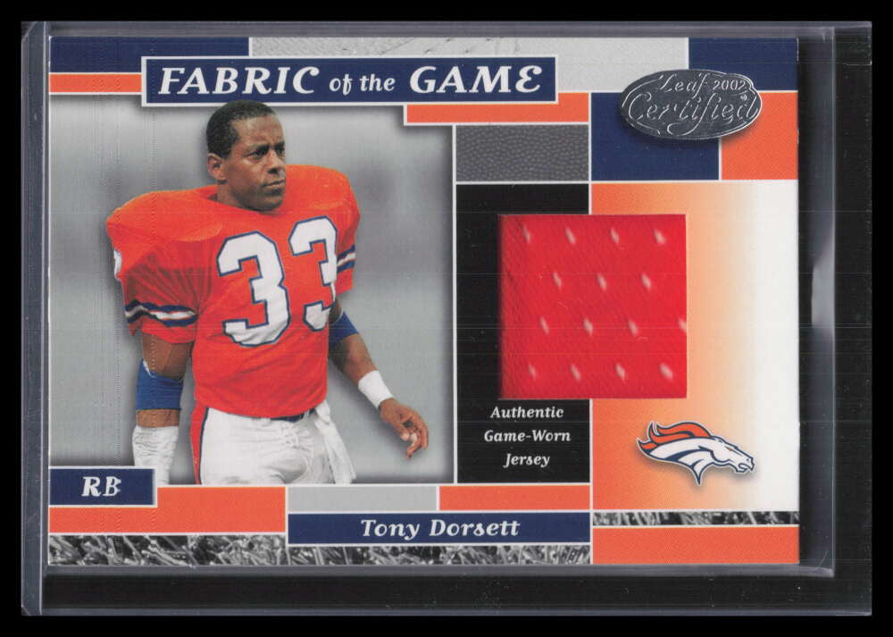 DELETE 152398 2002 Leaf Certified Fabric of the Game 31 Tony Dorsett Jersey 83/100