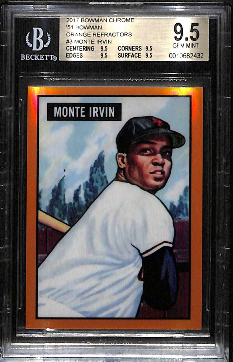 2017 Bowman Chrome '51 Bowman Orange Refractor 3 Monte Irvin 20/25 BGS 9.5 GEM