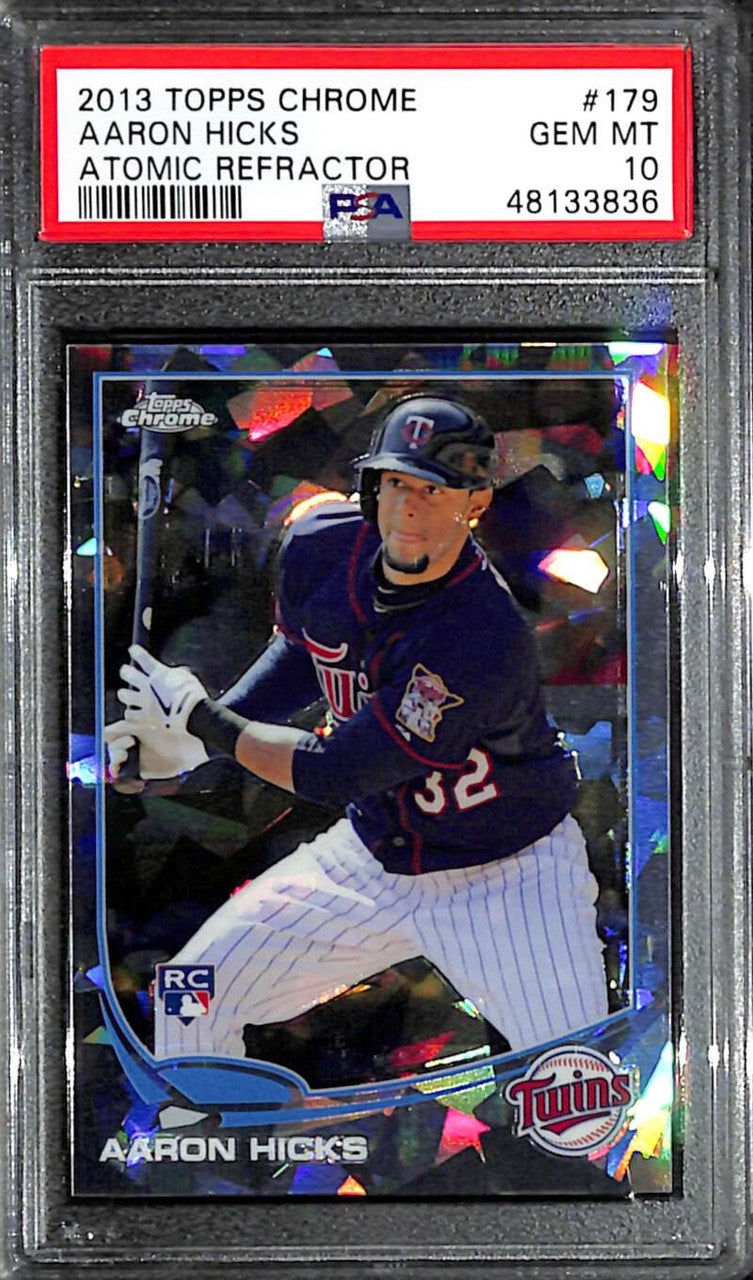 2013 Topps Chrome Atomic Refractor 179 Aaron Hicks Rookie 5/10 PSA 10 GEM MT