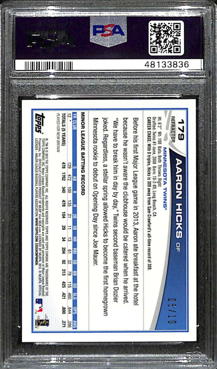2013 Topps Chrome Atomic Refractor 179 Aaron Hicks Rookie 5/10 PSA 10 GEM MT