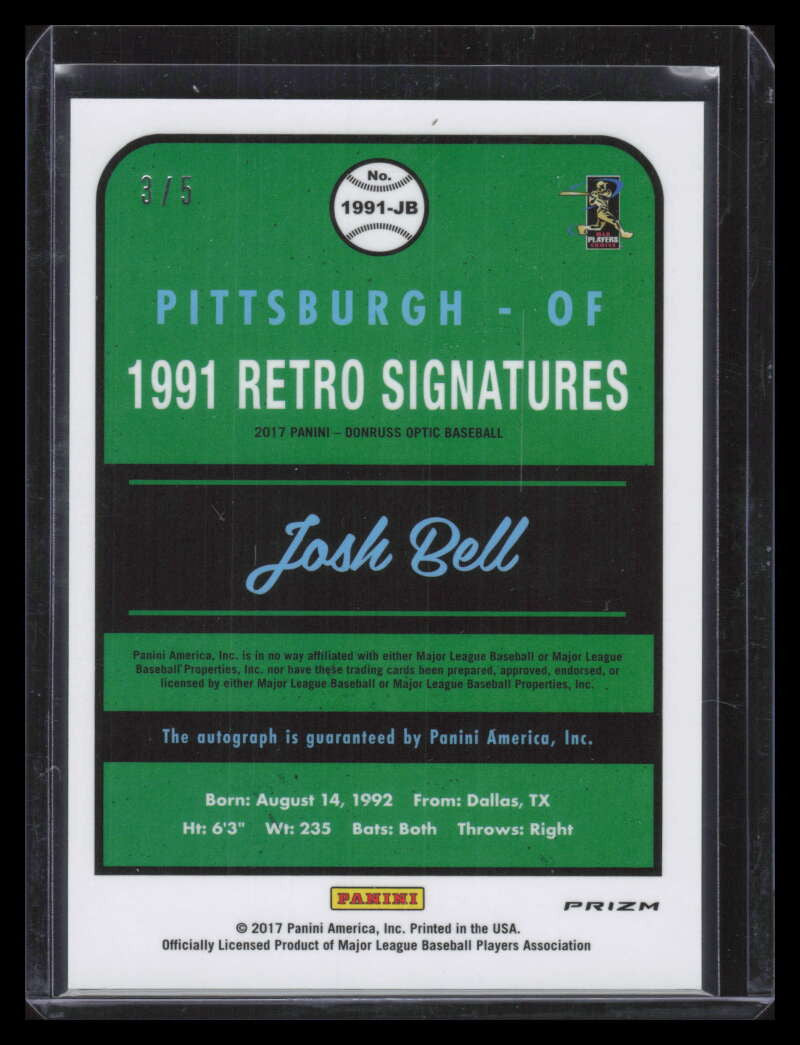 2017 Donruss Optic Rated '91 Retro Signatures Gold Josh Bell Rookie Auto 3/5