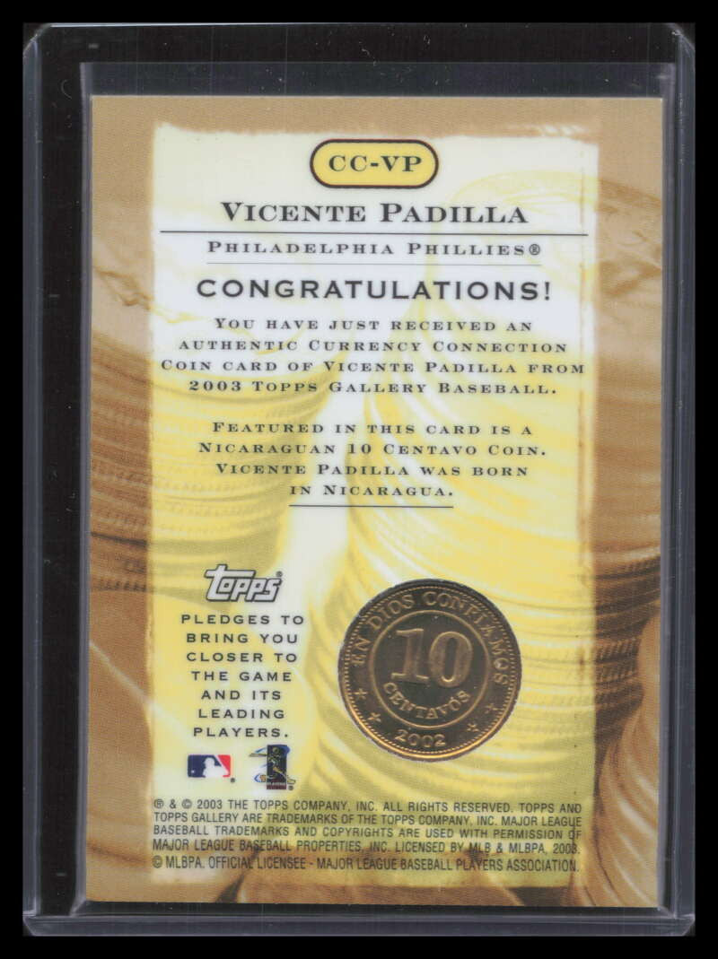 2003 Topps Gallery Currency Collection Coin Vicente Padilla Nicaraguan Centavo