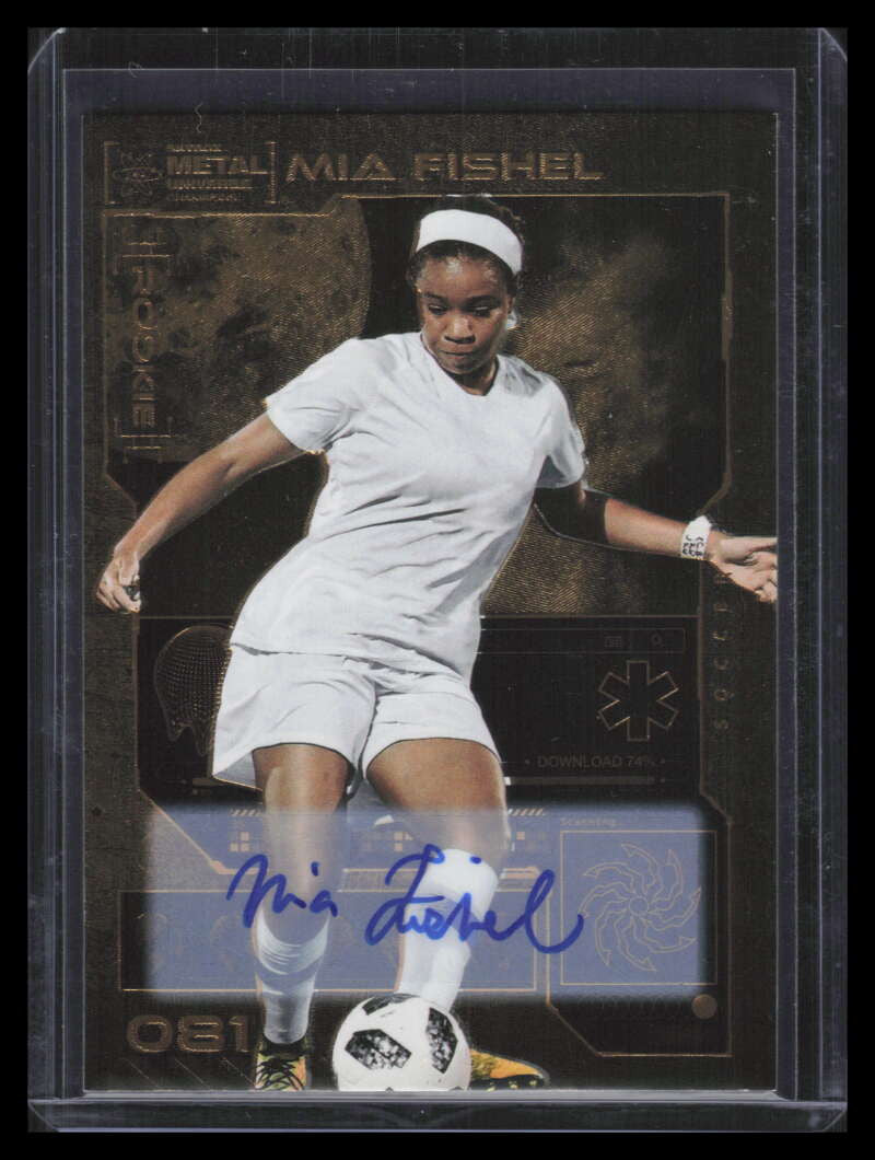 2023 Metal Universe Champions Autographs Gold 81 Mia Fishel Rookie Auto 5/25