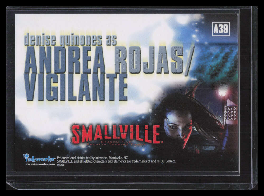 2006 Inkworks Smallville Season Five Autographs a39 Denise Quinones Auto Andrea