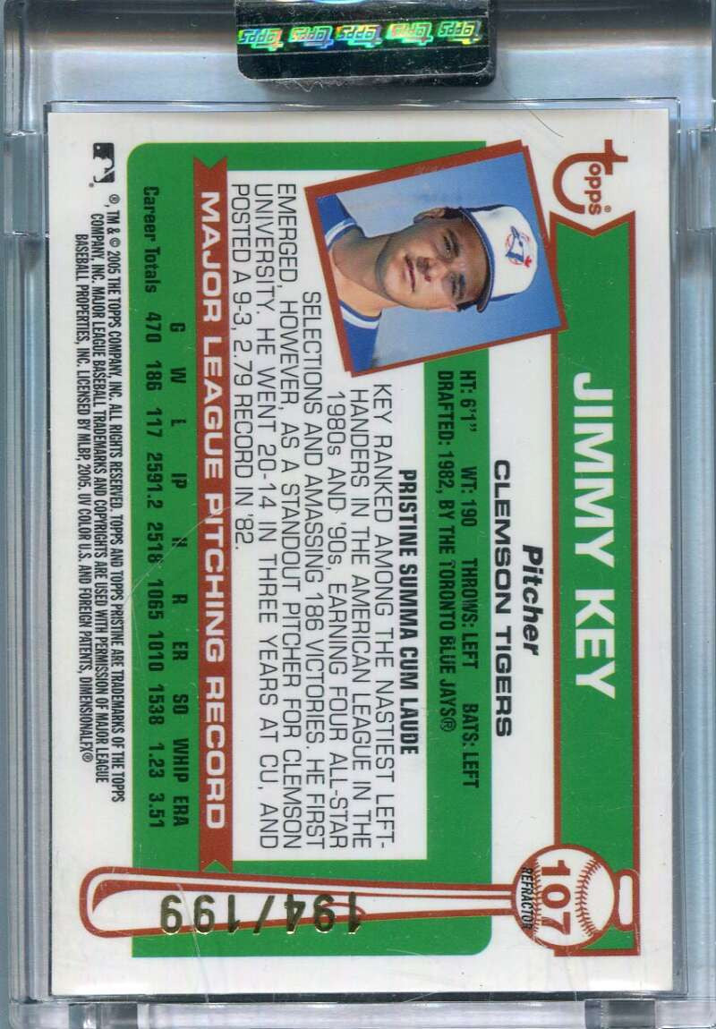 2005 Topps Pristine Legends Refractor 107 Jimmy Key U Uncommon 194/199