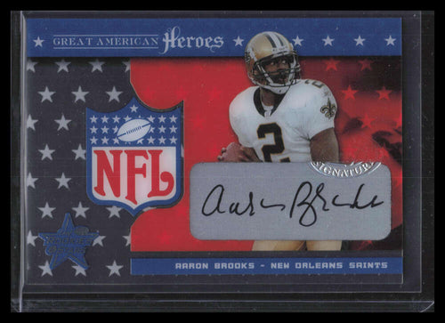 2003 Rookies and Stars Great American Heroes Autographs Aaron Brooks Auto 49/75