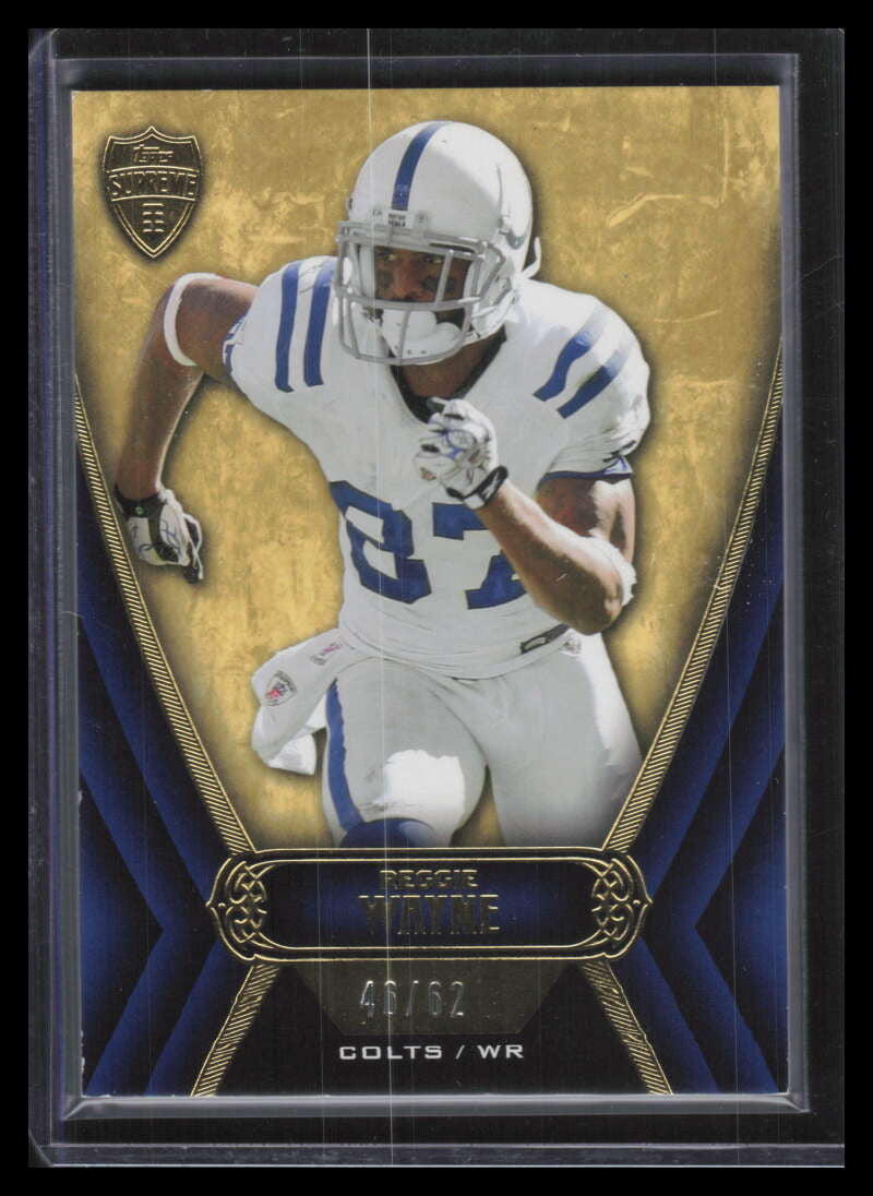 2010 Topps Supreme Blue 92 Reggie Wayne 46/62