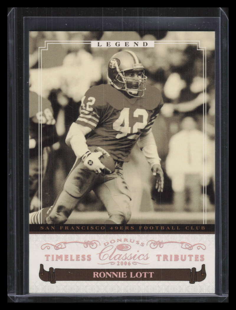 2006 Donruss Classics Timeless Tributes Bronze 261 Ronnie Lott 86/100