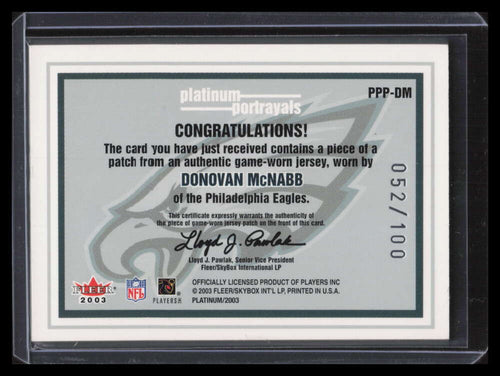 2003 Fleer Platinum Portrayals Jersey Patches PPPDM Donovan McNabb Patch 52/100