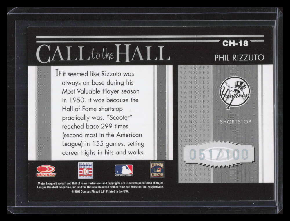 2004 Donruss Timelines Call to the Hall Silver 18 Phil Rizzuto 51/100
