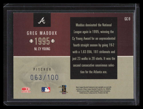 2003 Donruss Champions Grand Champions Metalized 9 Greg Maddux 63/100
