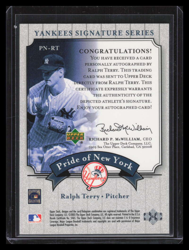 SOLD 155840 2003 Upper Deck Yankees Signature Pride of New York Autographs Ralph Terry Auto