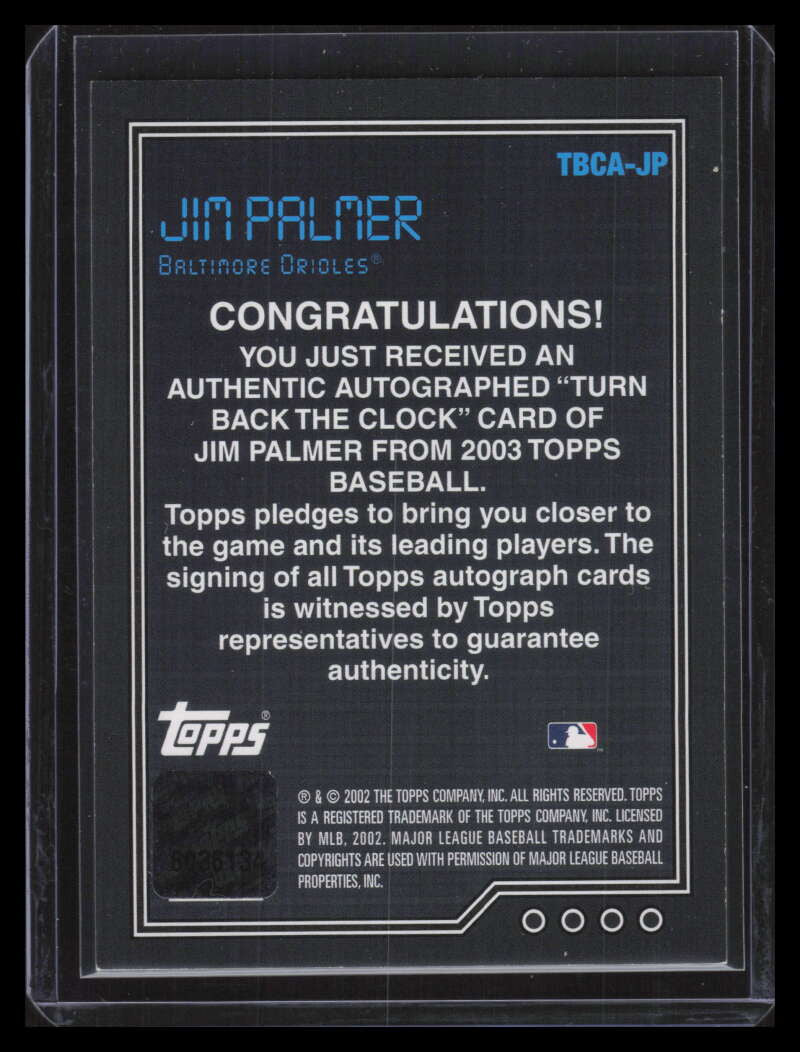 2003 Topps Turn Back the Clock Autographs JP Jim Palmer Auto