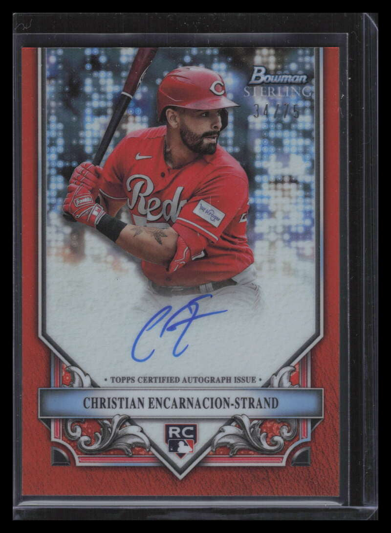 2024 Bowman Sterling Orange Refractor Christian Encarnacion-Strand RC Auto 34/75