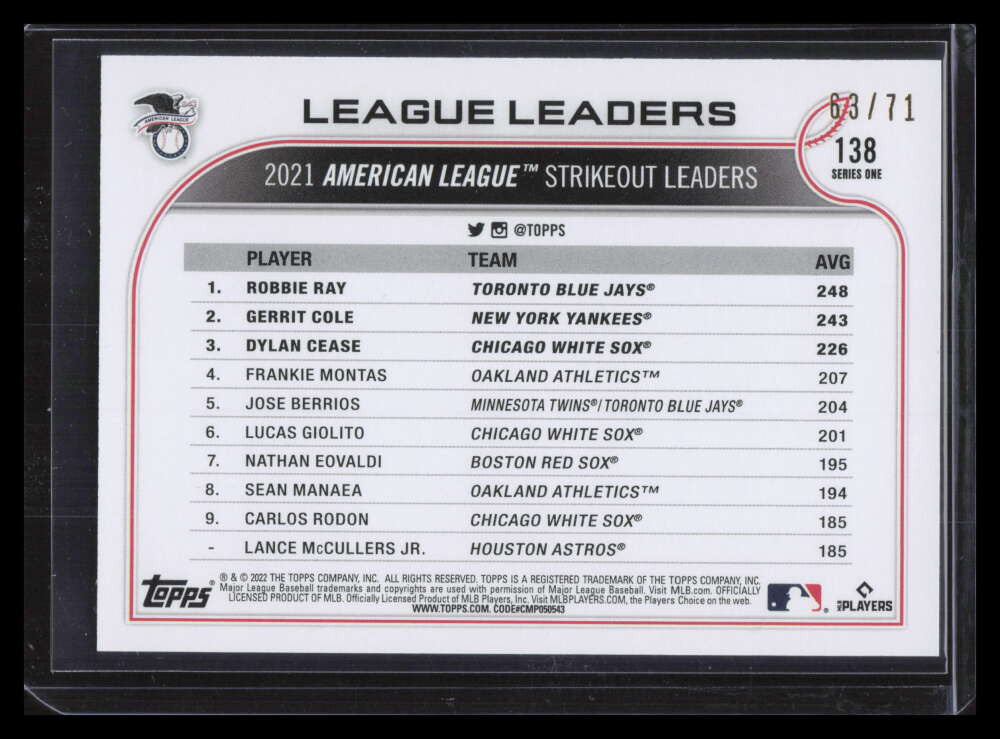 2022 Topps Black 138 Robbie Ray Dylan Cease Gerrit Cole LL 63/71 League Leaders