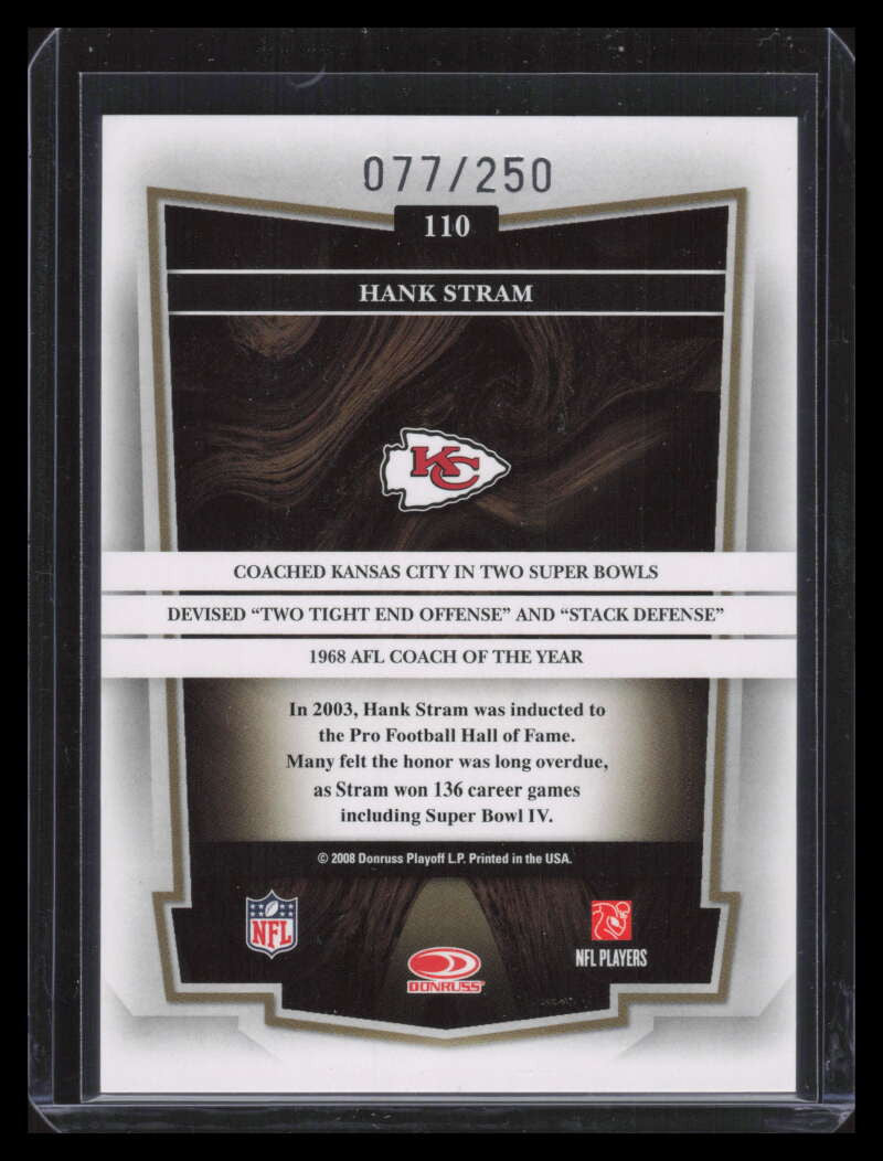 2008 Donruss Classics Timeless Tributes Bronze 110 Hank Stram 77/250