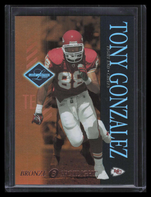 2003 Leaf Limited Bronze Spotlight 49 Tony Gonzalez 7/150