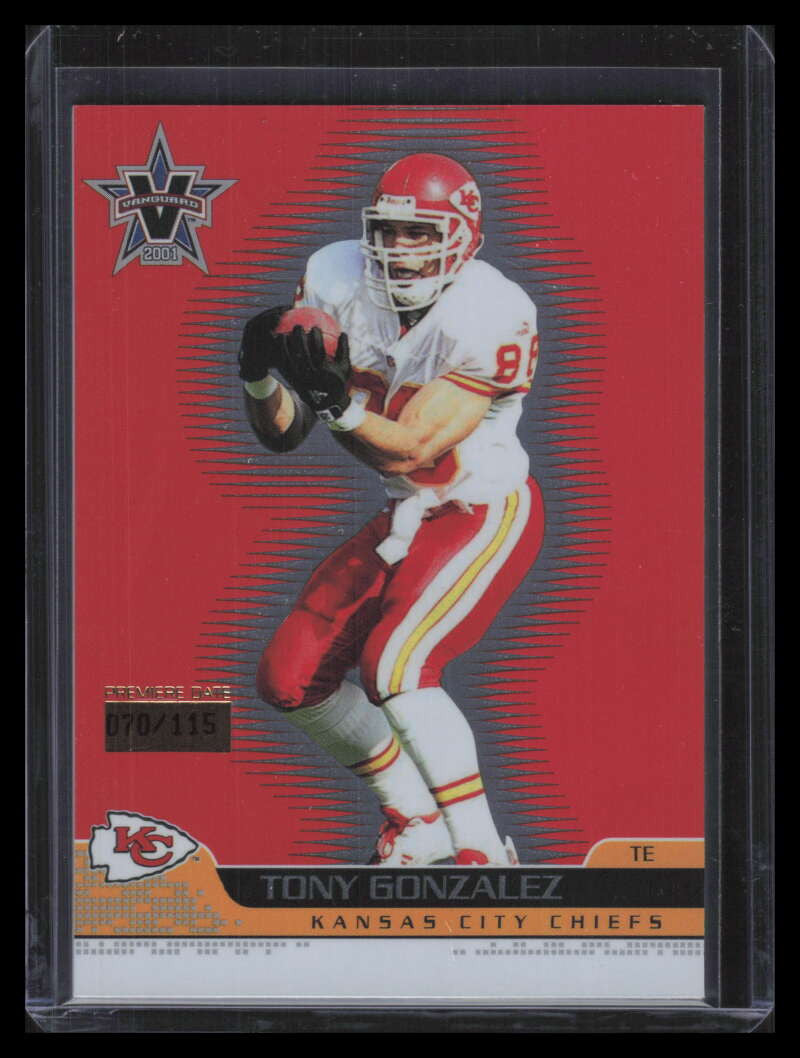 2001 Vanguard Premiere Date 46 Tony Gonzalez 70/115