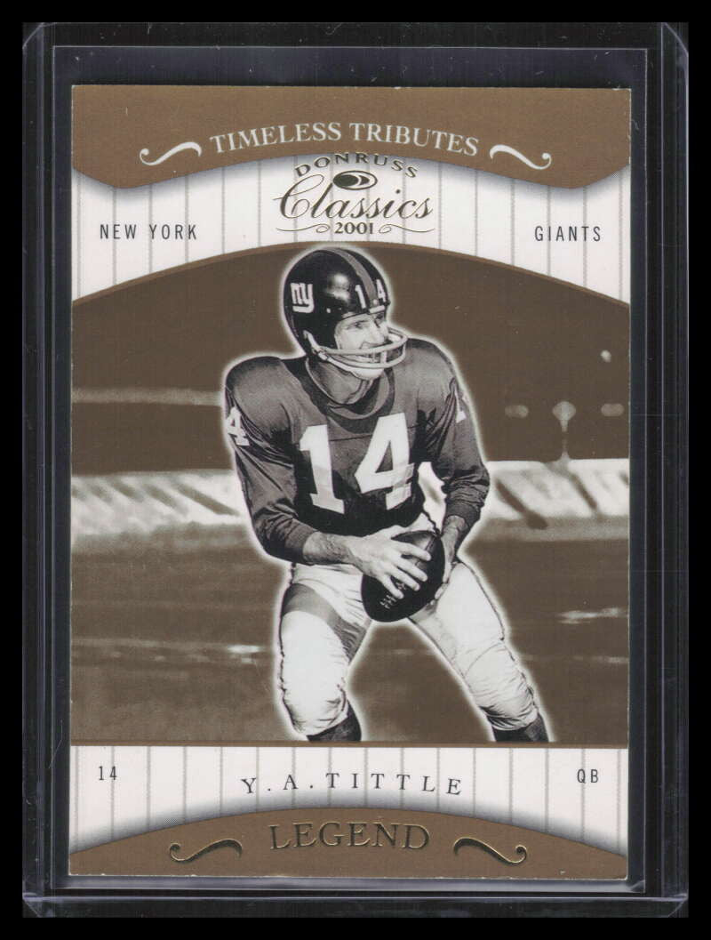 2001 Donruss Classics Timeless Tributes 158 Y. A. Tittle 61/100