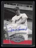 2005 UD Past Time Pennants Signatures Silver FH Frank Howard Auto /268