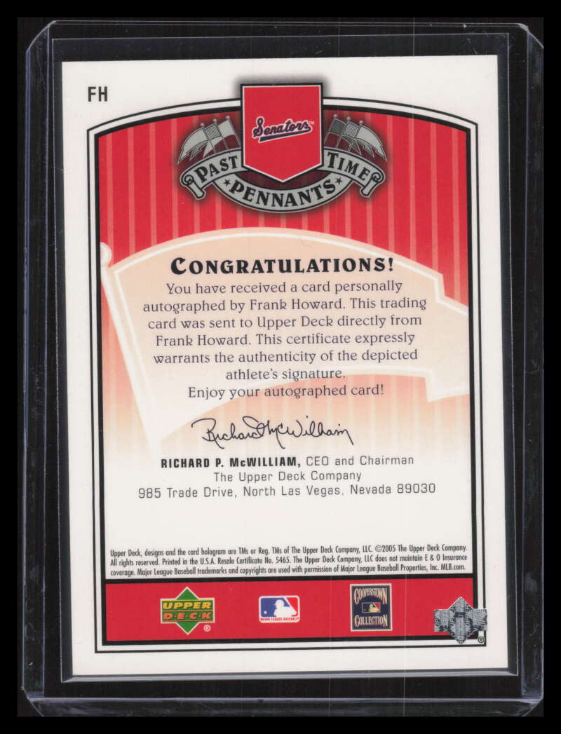 2005 UD Past Time Pennants Signatures Silver FH Frank Howard Auto /268