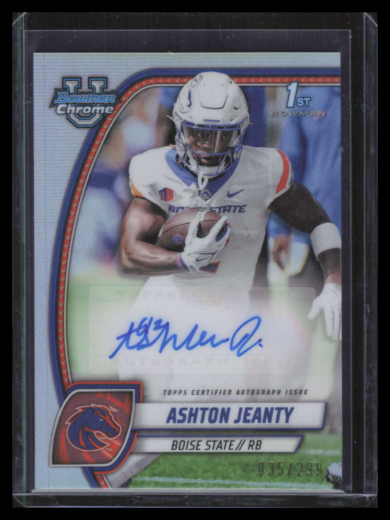 2024 Bowman Chrome University Autographs Refractor Ashton Jeanty RC Auto 35/299