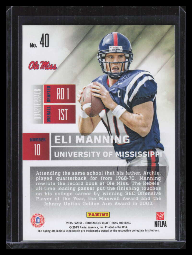 2015 Panini Contenders Draft Picks Cracked Ice 40 Eli Manning 6/23