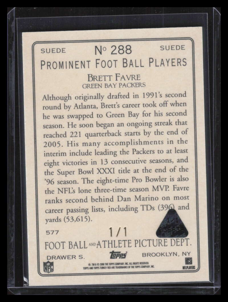 2006 Topps Turkey Red Suede 288 Brett Favre 1/1
