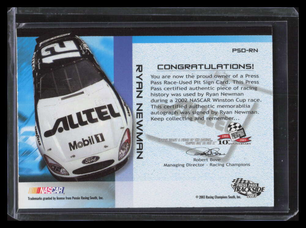 2003 Press Pass Trackside Pit Stoppers Autographs Ryan Newman Pit Sign Auto 8/12