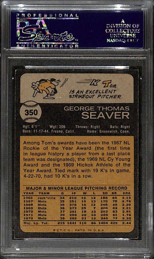 1973 Topps 350 Tom Seaver PSA 4 VG-EX