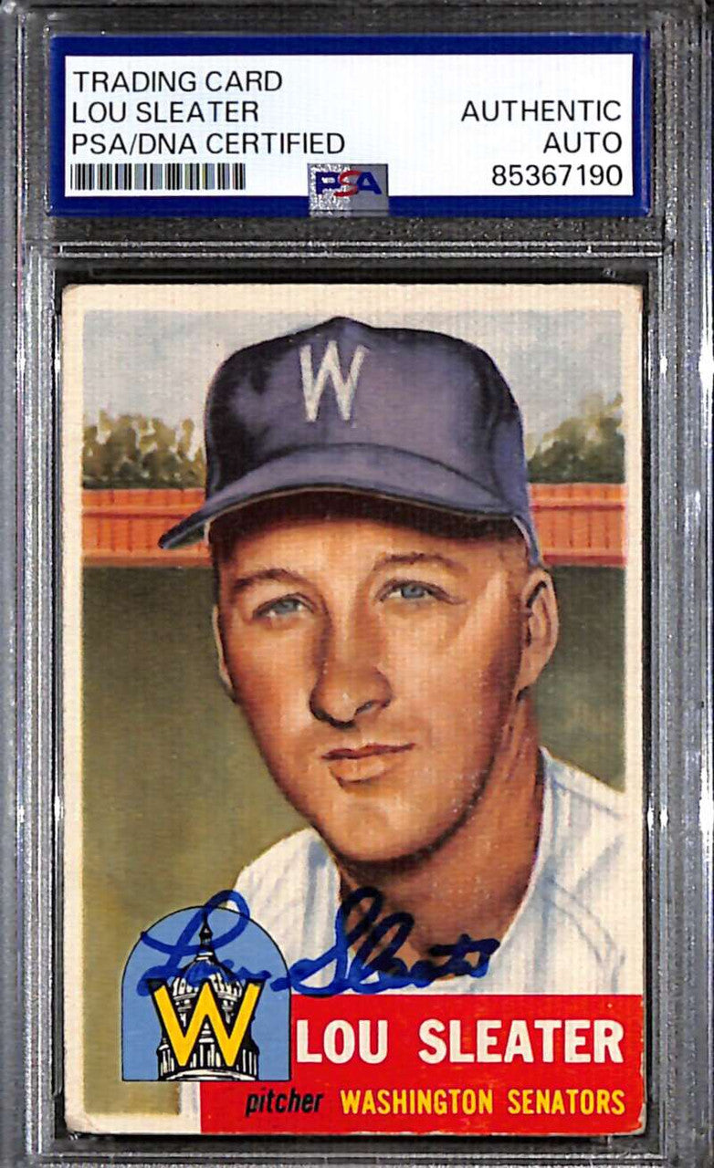 1953 Topps 224 Lou Sleater PSA/DNA Certified Authentic Auto